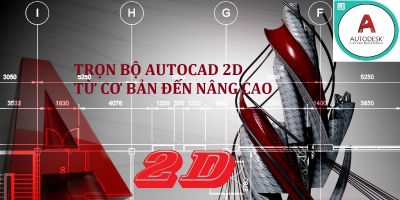 Trọn bộ AUTOCAD 2D từ cơ bản đến nâng cao
